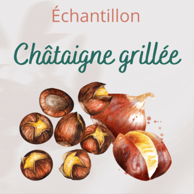 Échantillon Châtaigne grillée