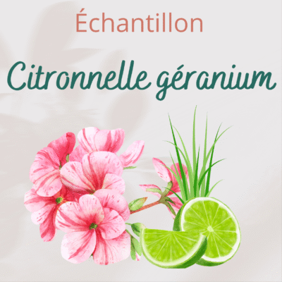 Échantillon Citronnelle géranium