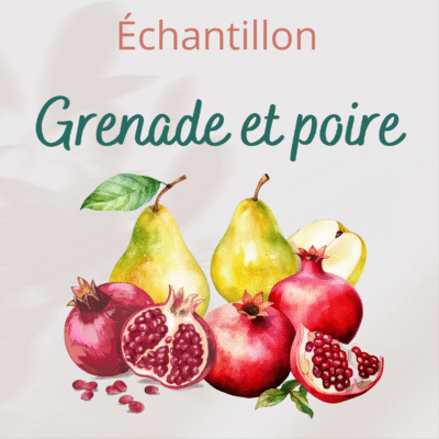Échantillon Grenade et poire