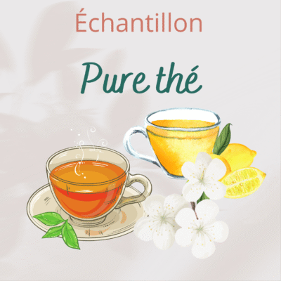 Échantillon Pure thé
